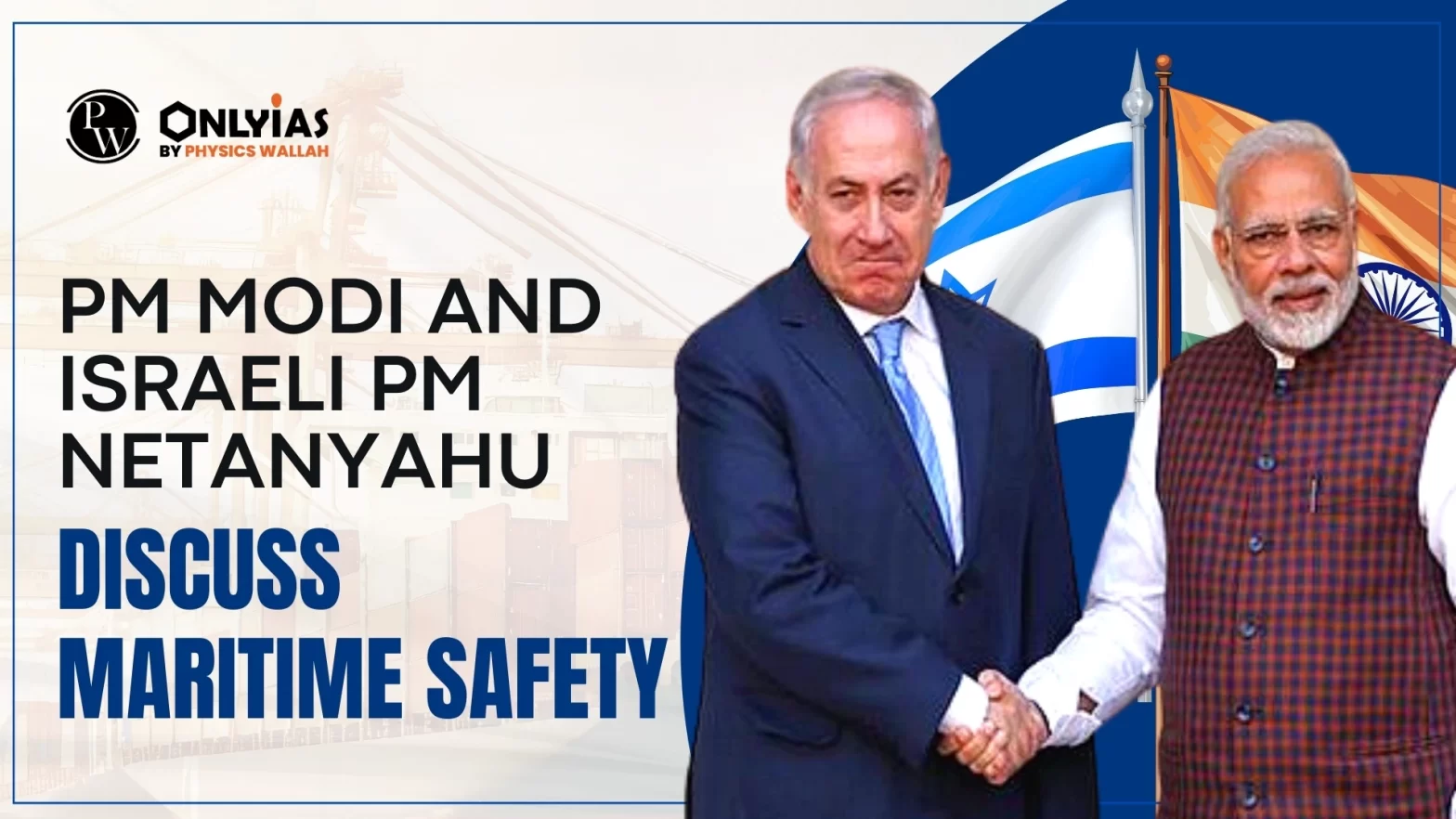 PM Modi and Israeli PM Netanyahu Discuss Maritime Safety