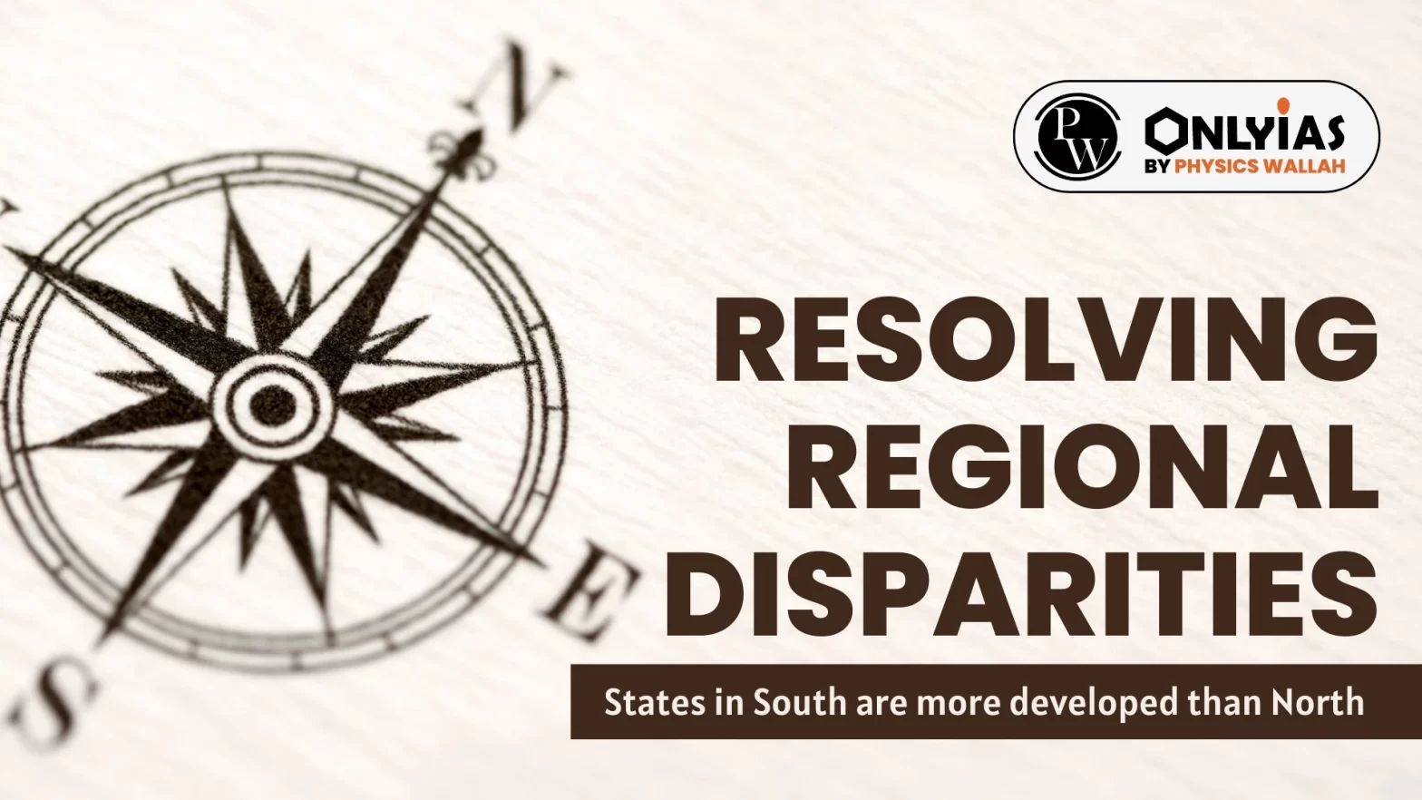 Resolving Regional Disparities: States in South are more developed than North