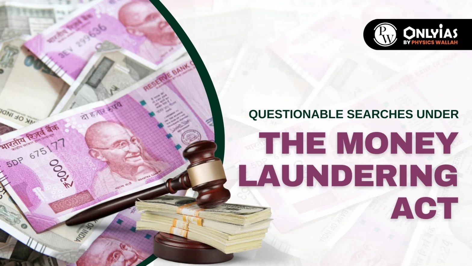 Questionable Searches Under The Money Laundering Act