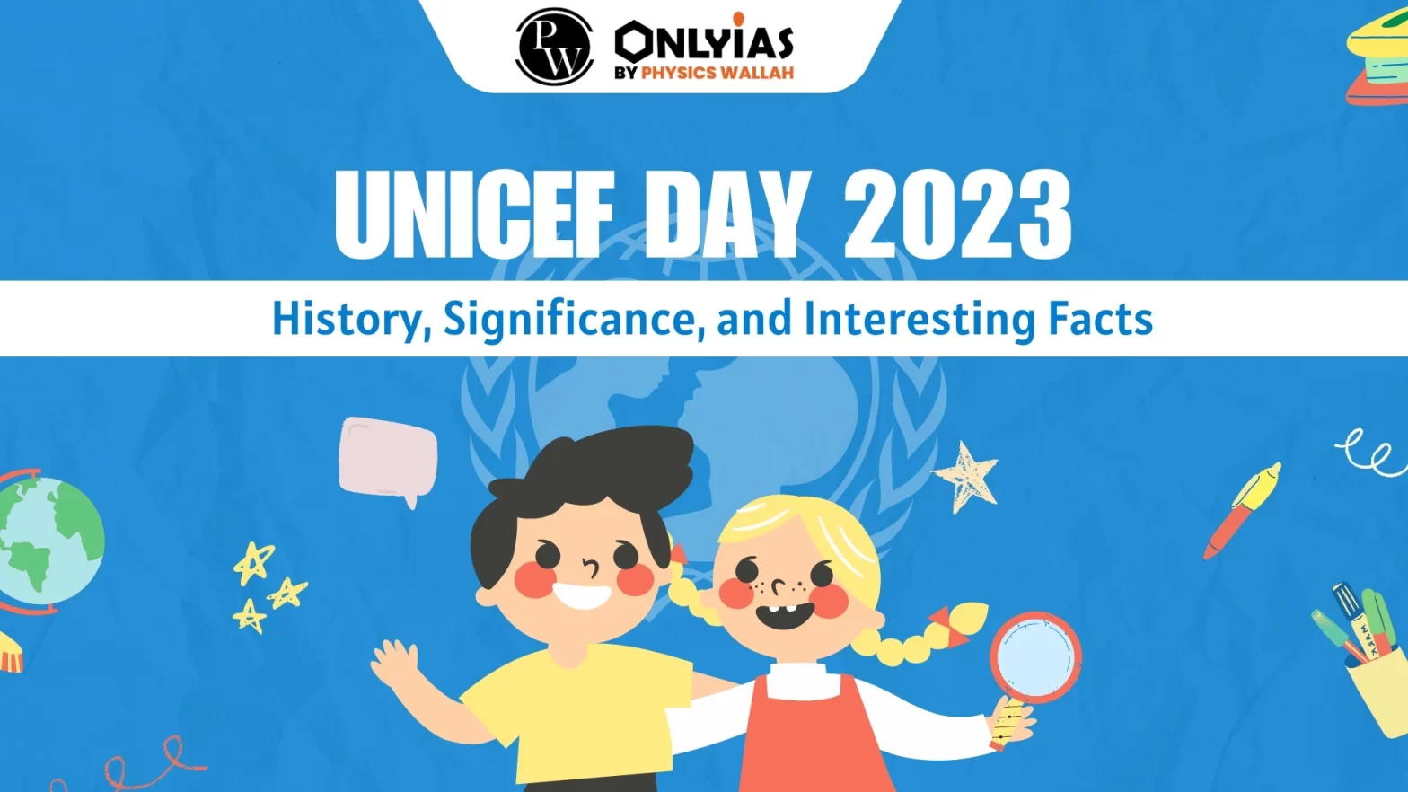UNICEF Day 2023: History, Significance, and Interesting Facts