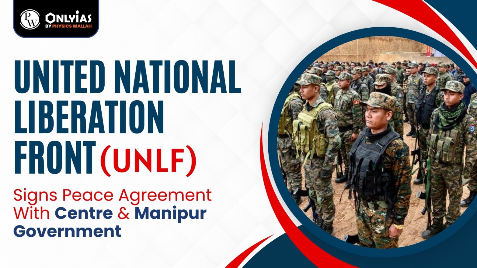 United National Liberation Front (UNLF) Signs Peace Agreement With Centre & Manipur Government