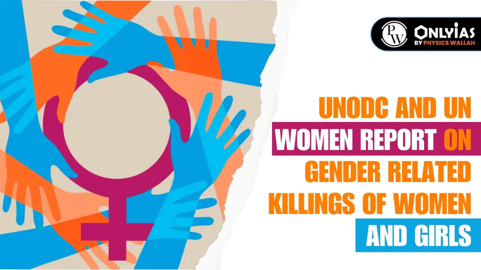 UNODC and UN Women Report on Gender Related Killings Of Women And Girls