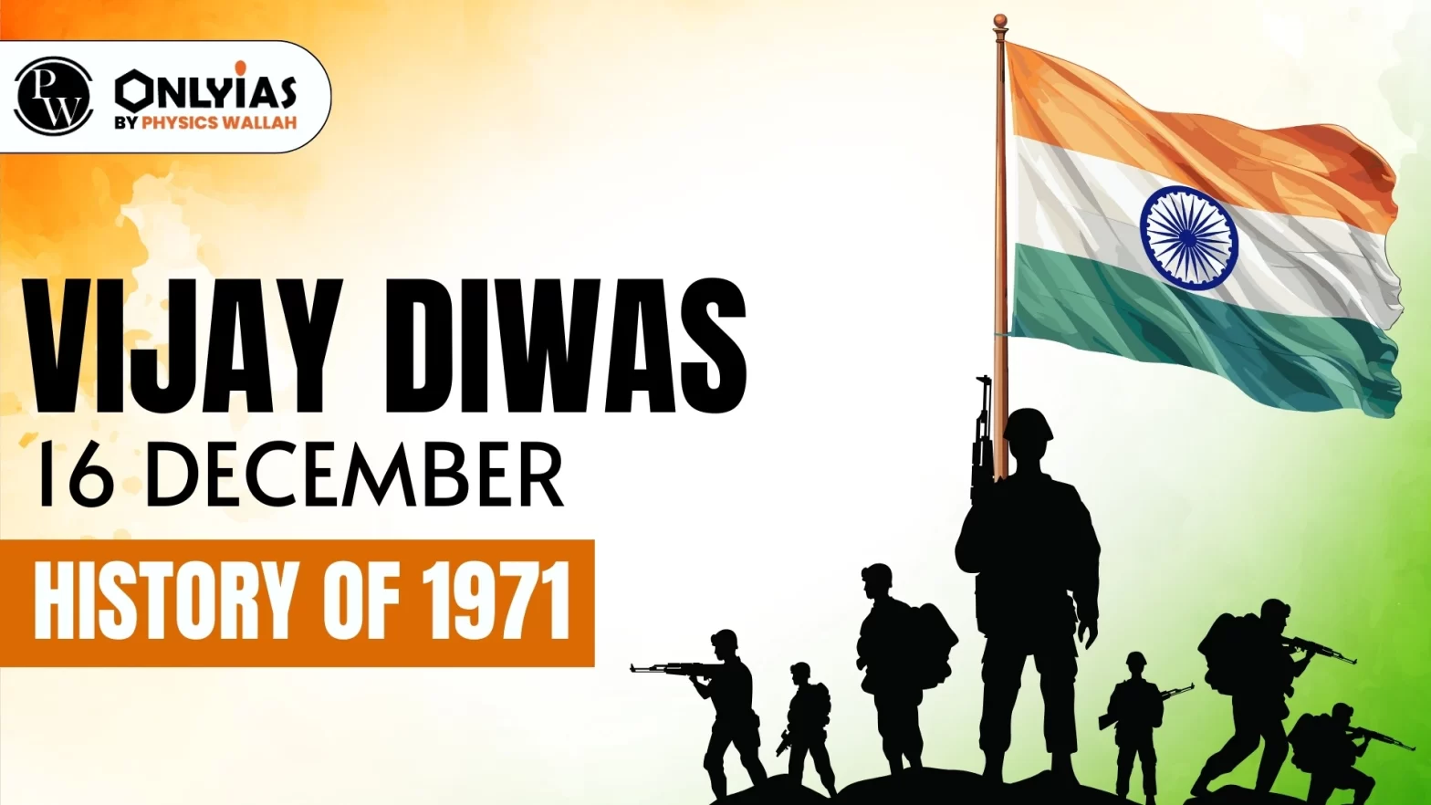 Vijay Diwas-16 December: History of 1971