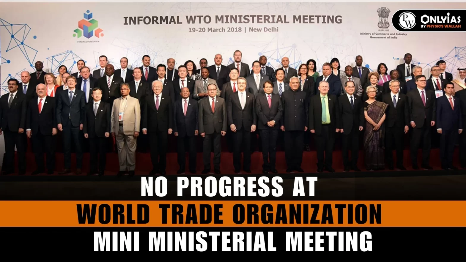 No Progress at World Trade Organization Mini Ministerial Meeting