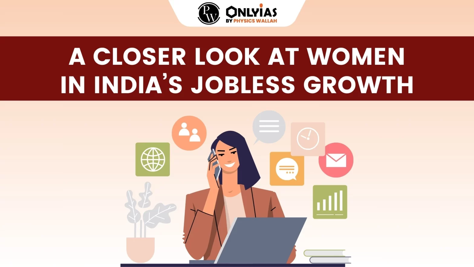 A Closer Look at Women in India’s Jobless Growth