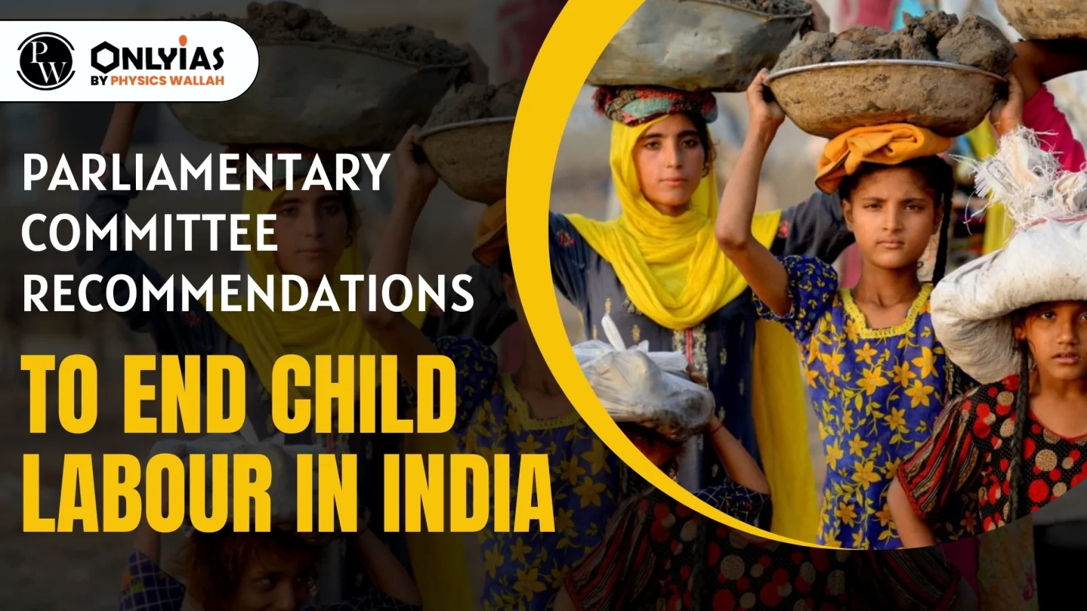 Parliamentary Committee Recommendations to End Child Labour In India