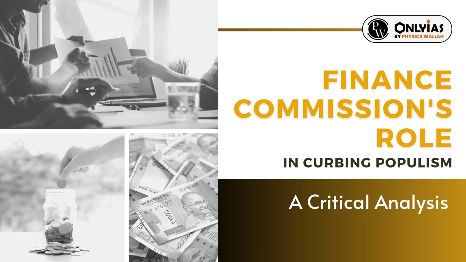 Finance Commission’s Role in Curbing Populism: A Critical Analysis