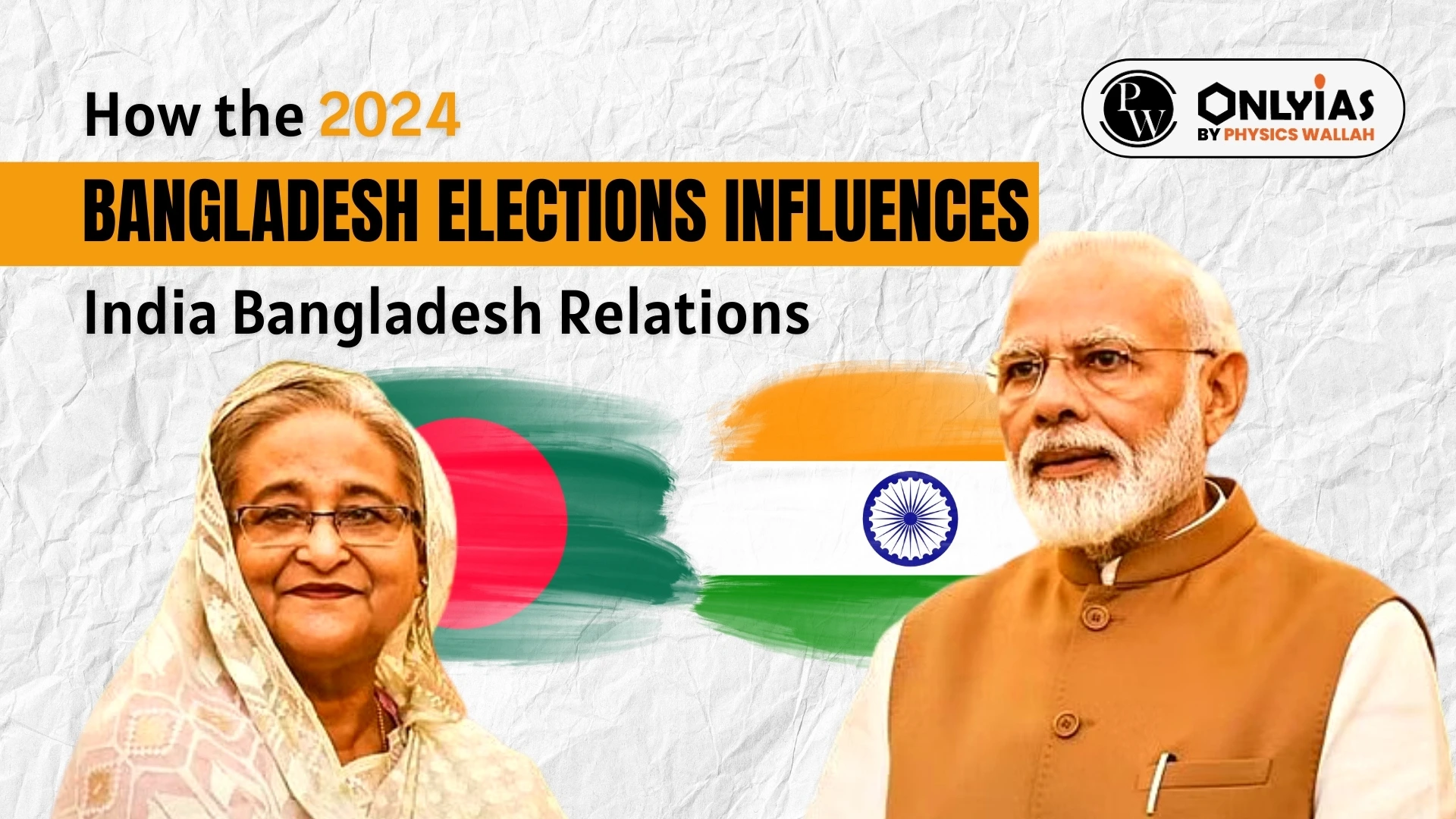 How The 2024 Bangladesh Elections Influences India Bangladesh Relations ...