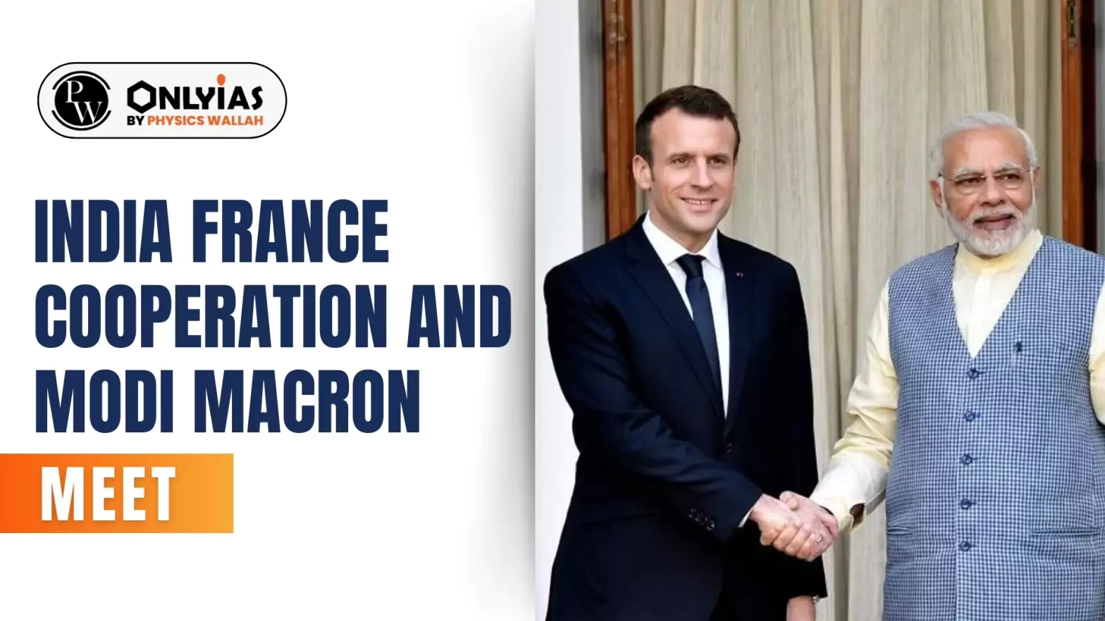 India France Cooperation and Modi Macron Meet