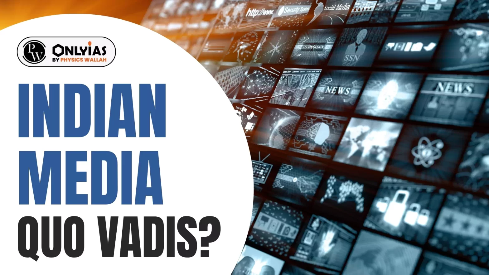 Indian Media: Quo Vadis?