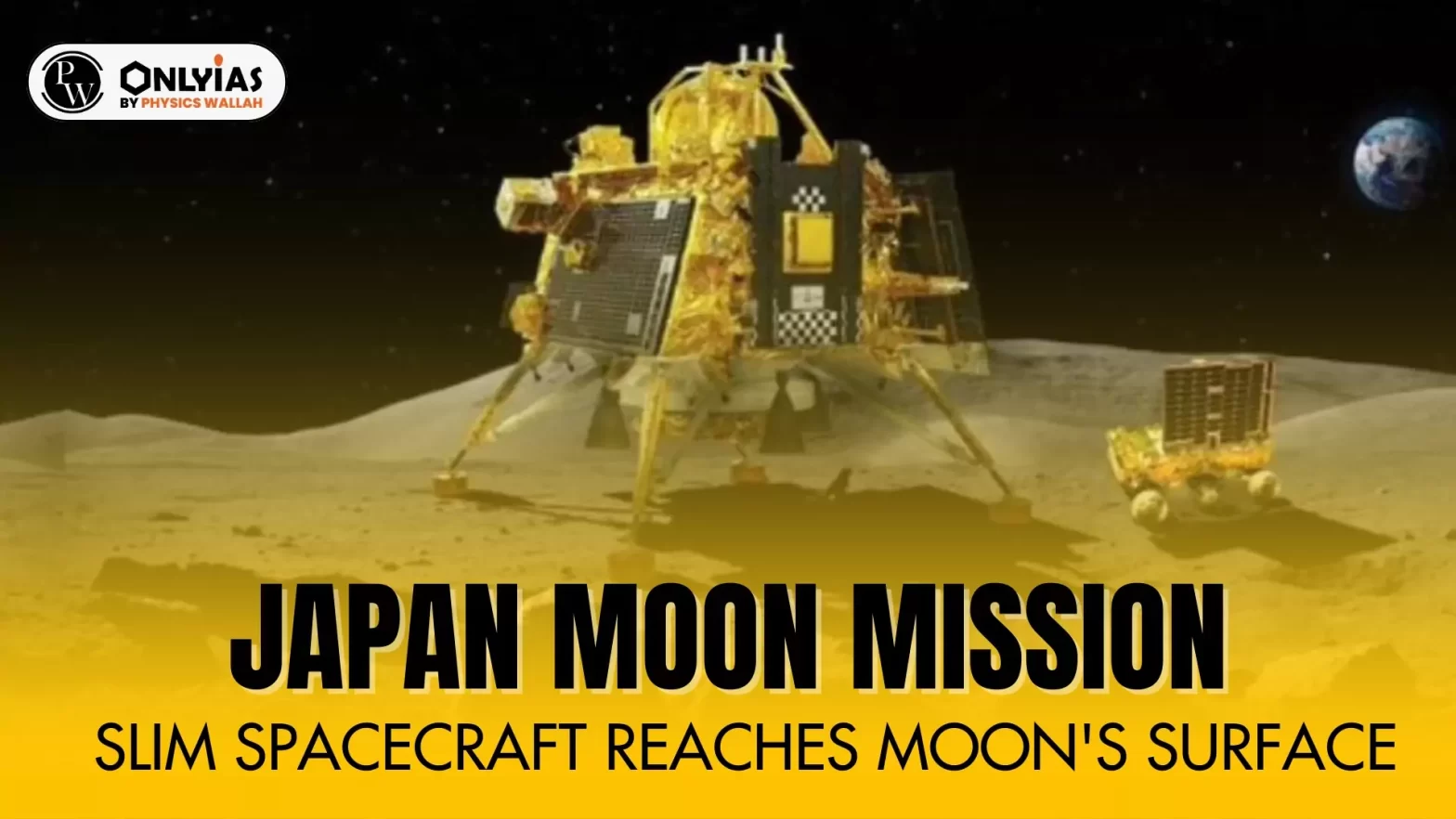 Japan Moon Mission SLIM Spacecraft Reaches Moon's Surface PWOnlyIAS