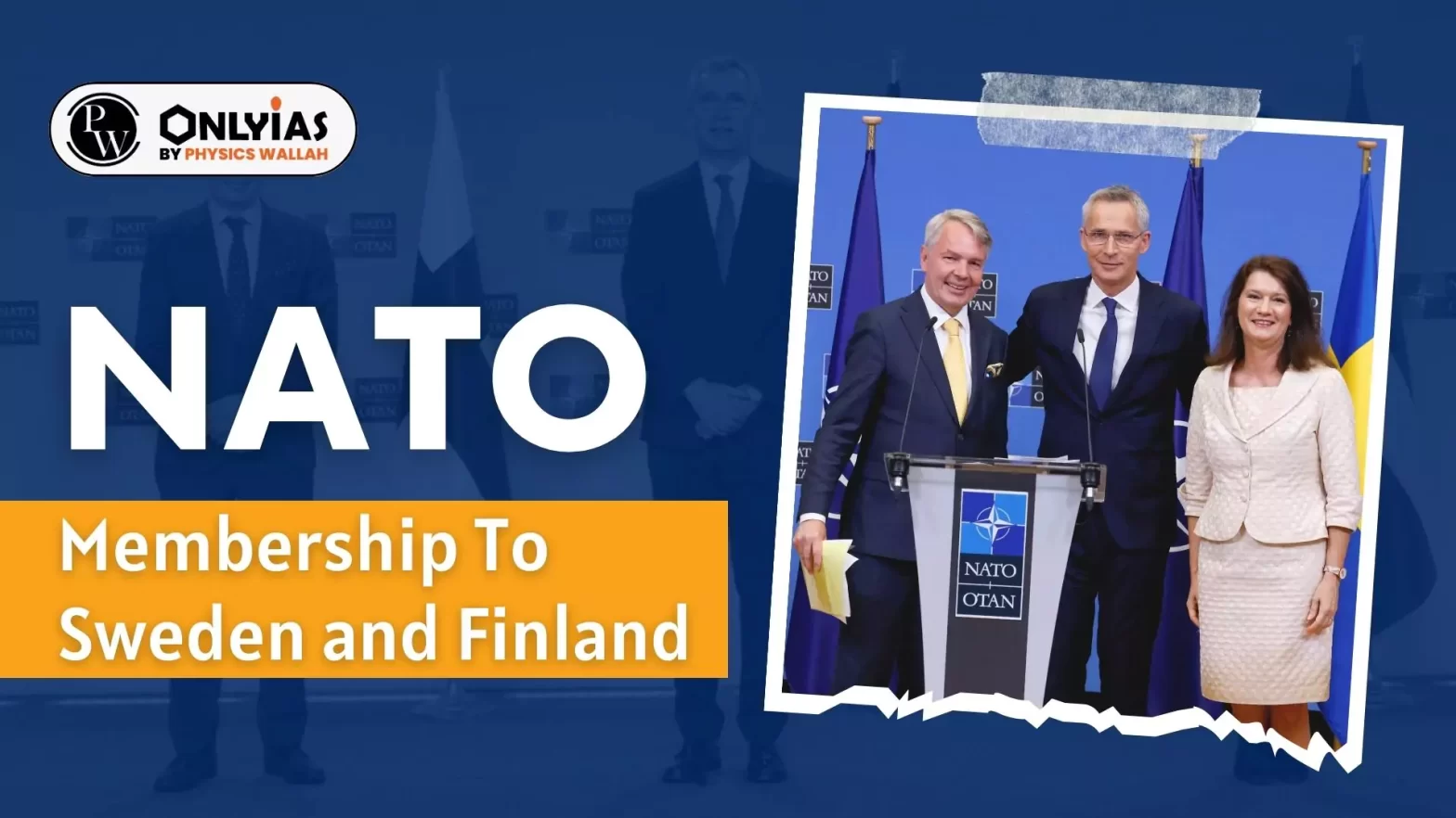 NATO Membership To Sweden and Finland