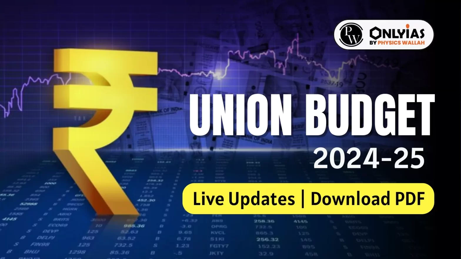 Union Budget 202425 Live Updates Download PDF PWOnlyIAS