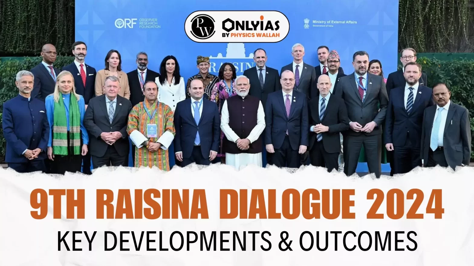 9th Raisina Dialogue 2024: Key Developments & Outcomes