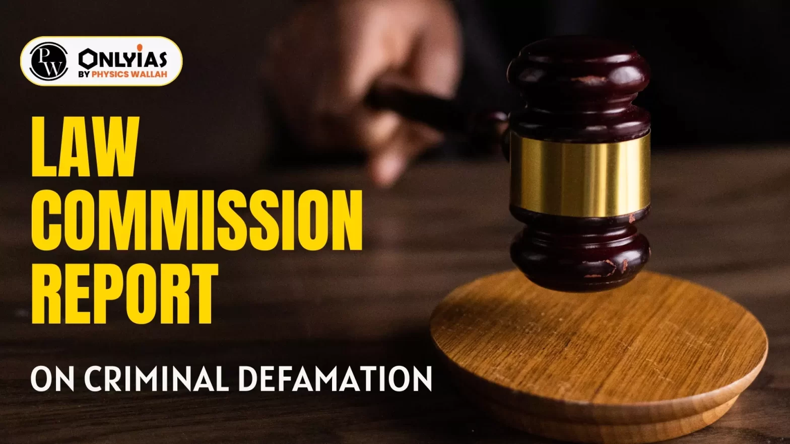 Law Commission Report On Criminal Defamation