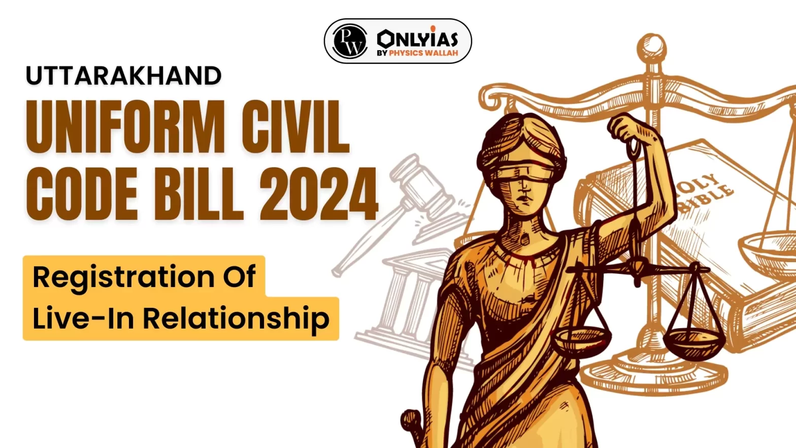 Uttarakhand Uniform Civil Code Bill 2024: Registration Of Live-In Relationship