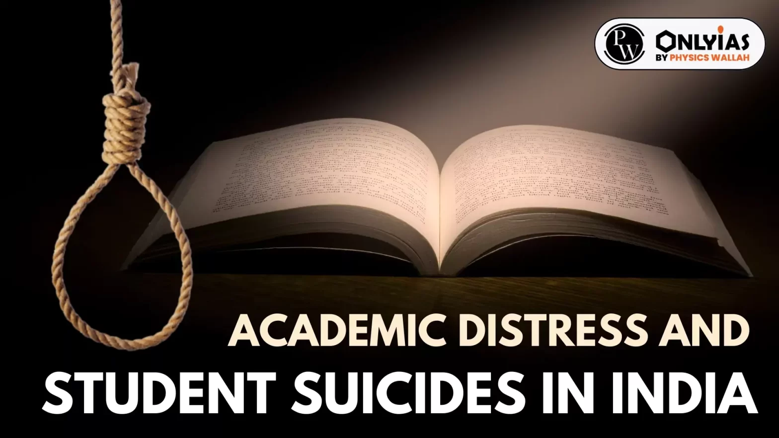 Academic Distress and Student Suicides in India