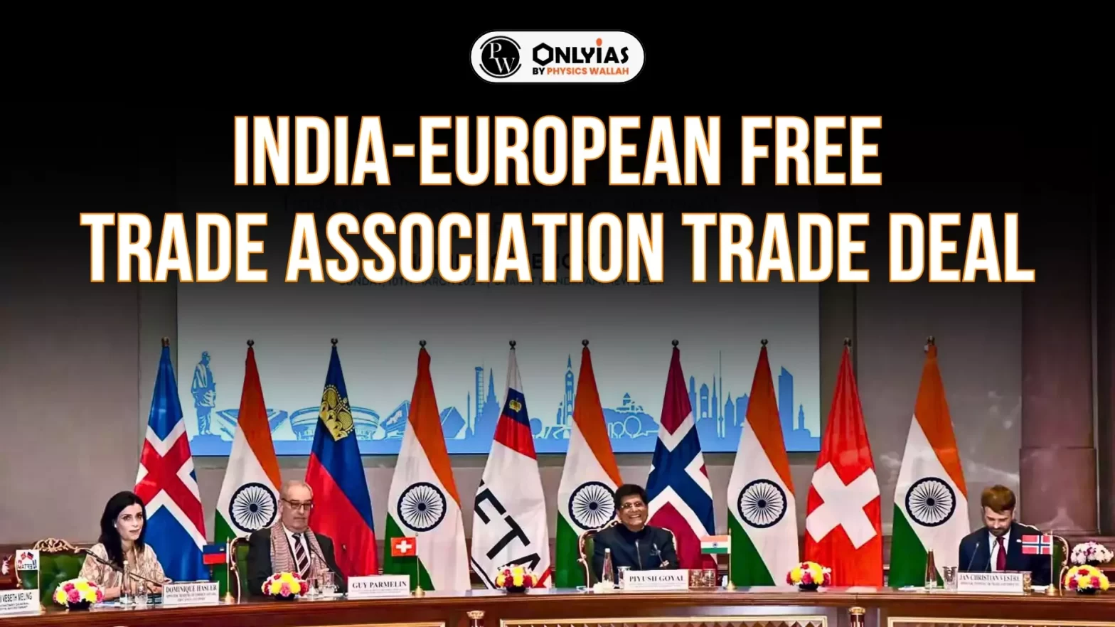 India-European Free Trade Association Trade Deal