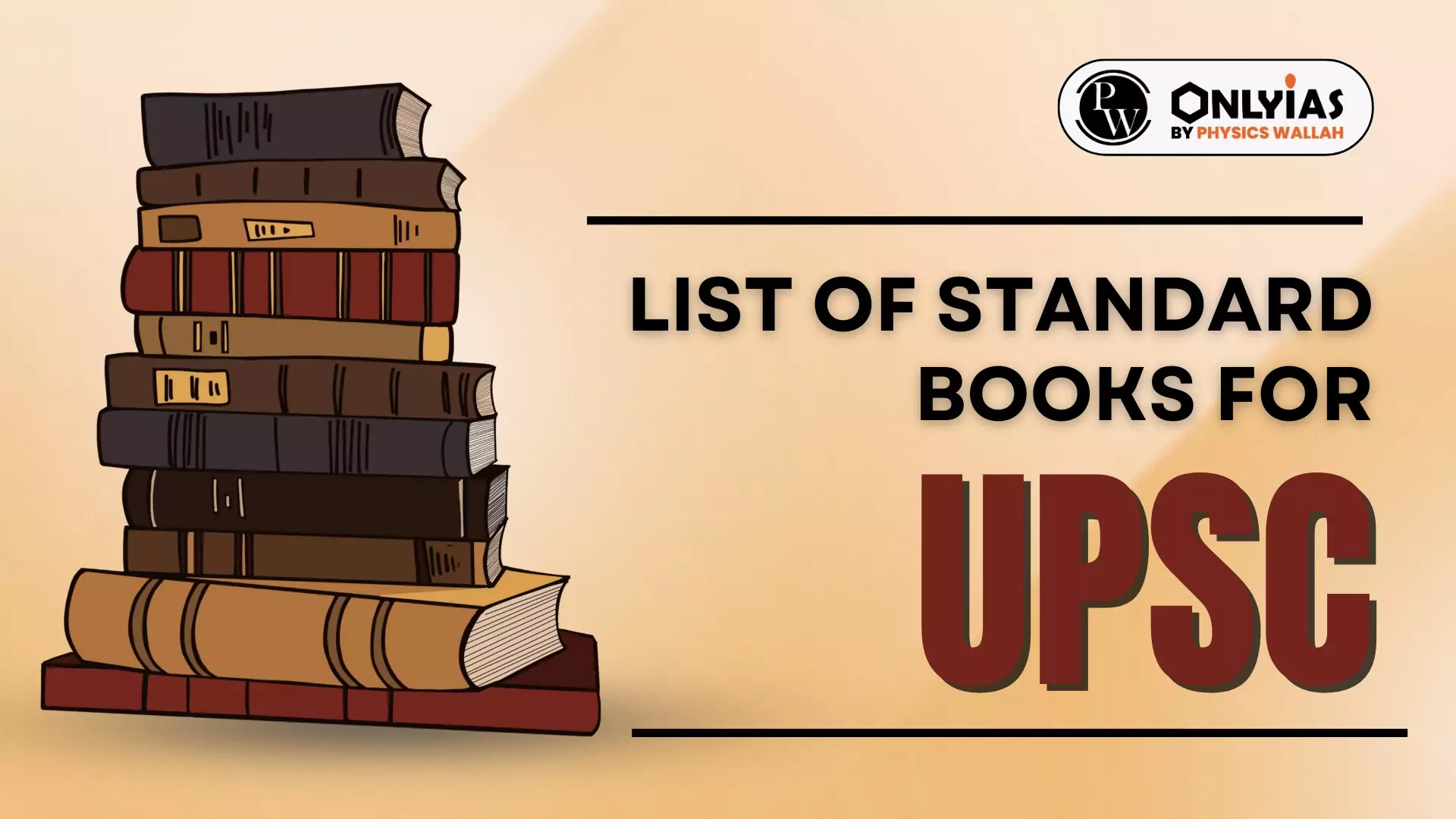 List Of Standard Books For UPSC PWOnlyIAS