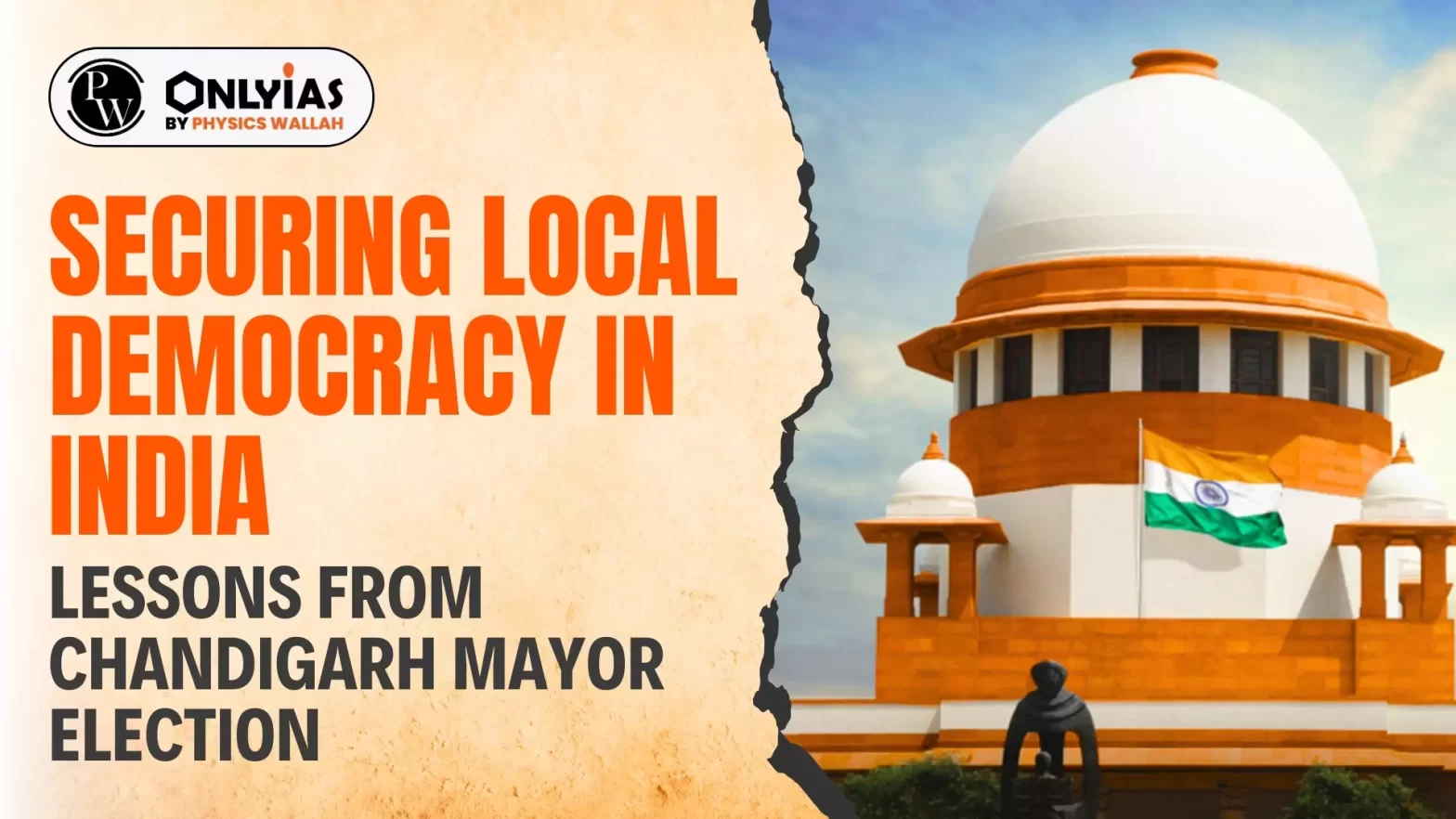 Securing Local Democracy in India: Lessons From Chandigarh Mayor Election