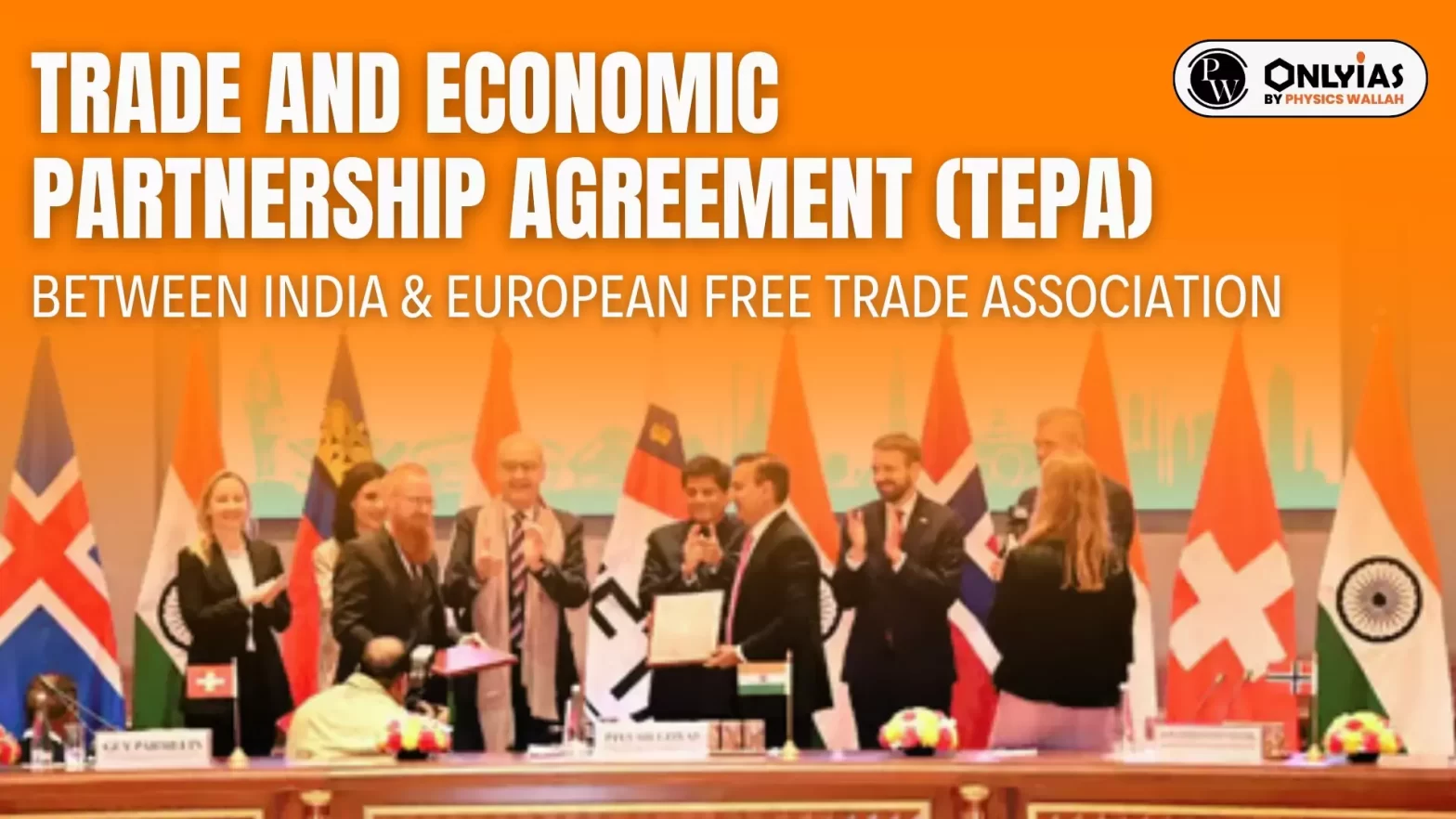 Trade and Economic Partnership Agreement (TEPA) Between India & European Free Trade Association