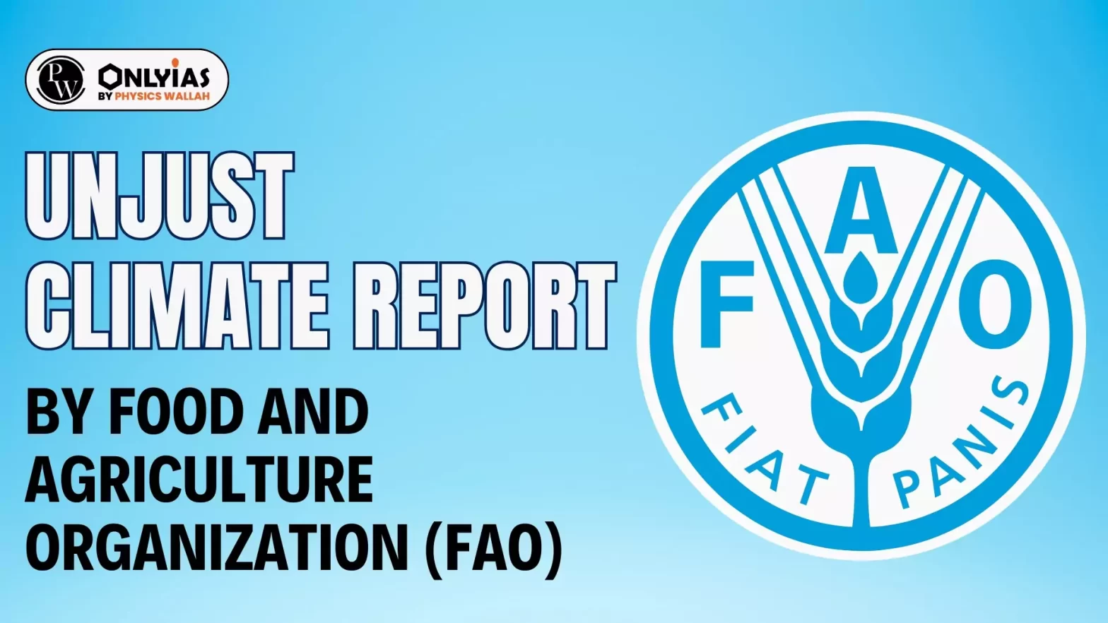 Unjust Climate Report: By Food and Agriculture Organization (FAO)
