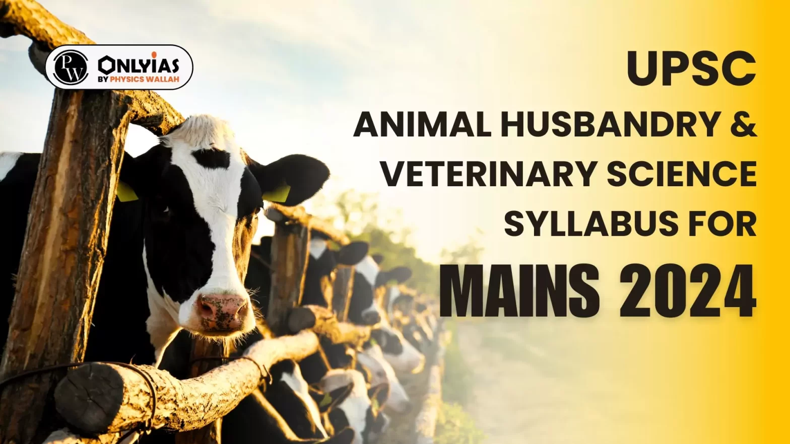 UPSC Animal Husbandry & Veterinary Science Syllabus for Mains 2024