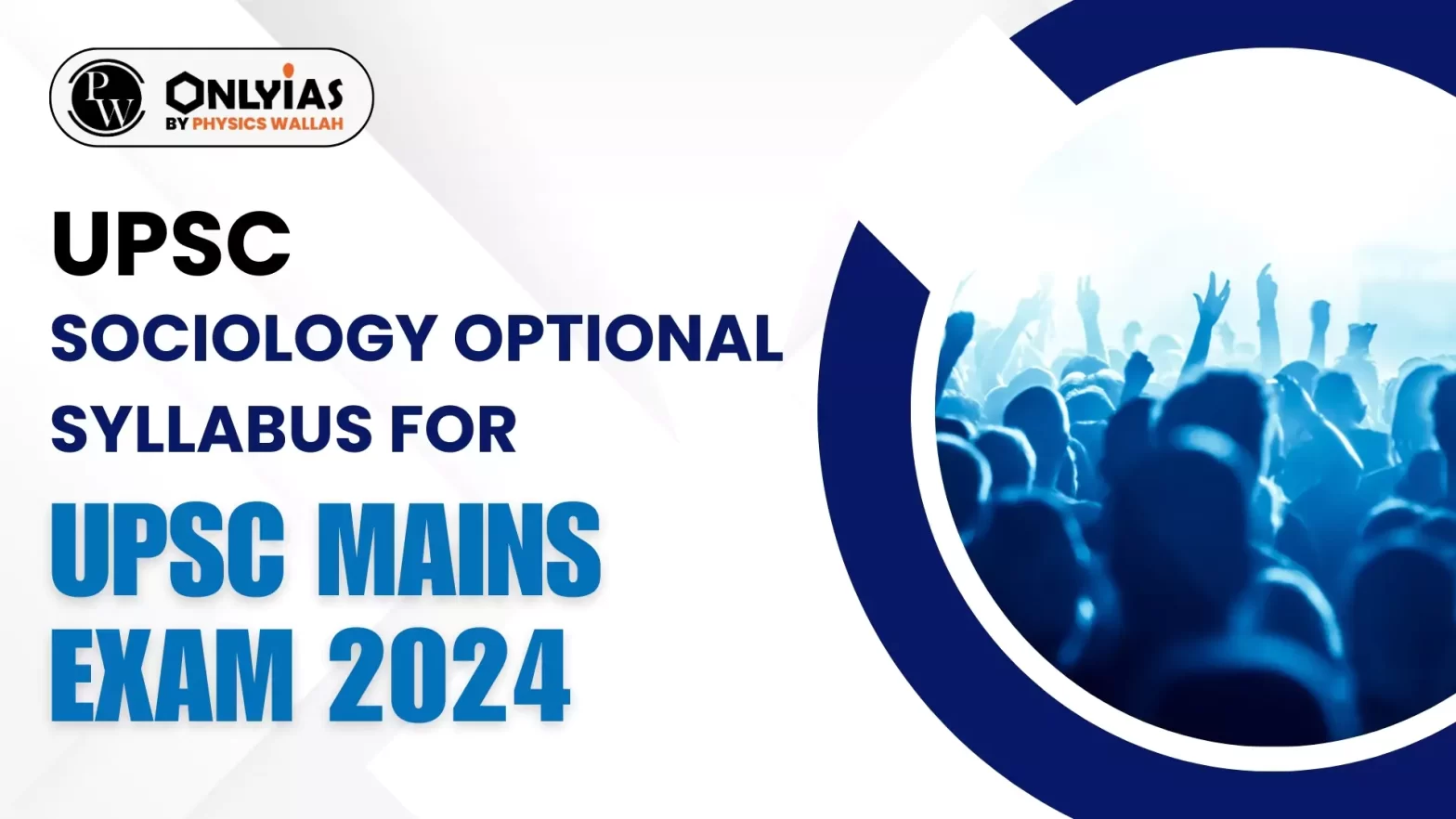 UPSC Sociology Optional Syllabus For UPSC Mains Exam 2024