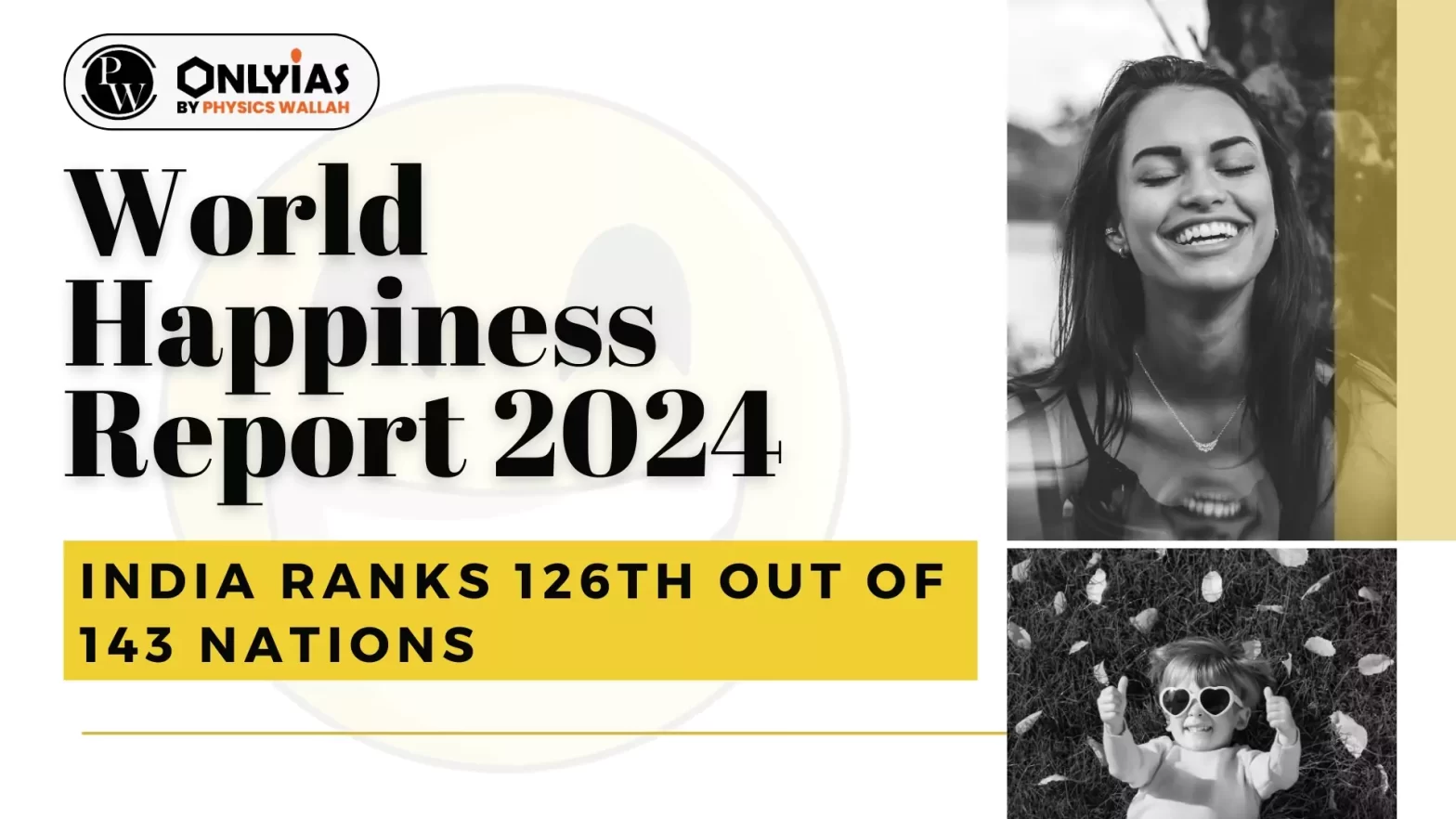 World Happiness Report 2024: India Ranks 126th Out of 143 Nations