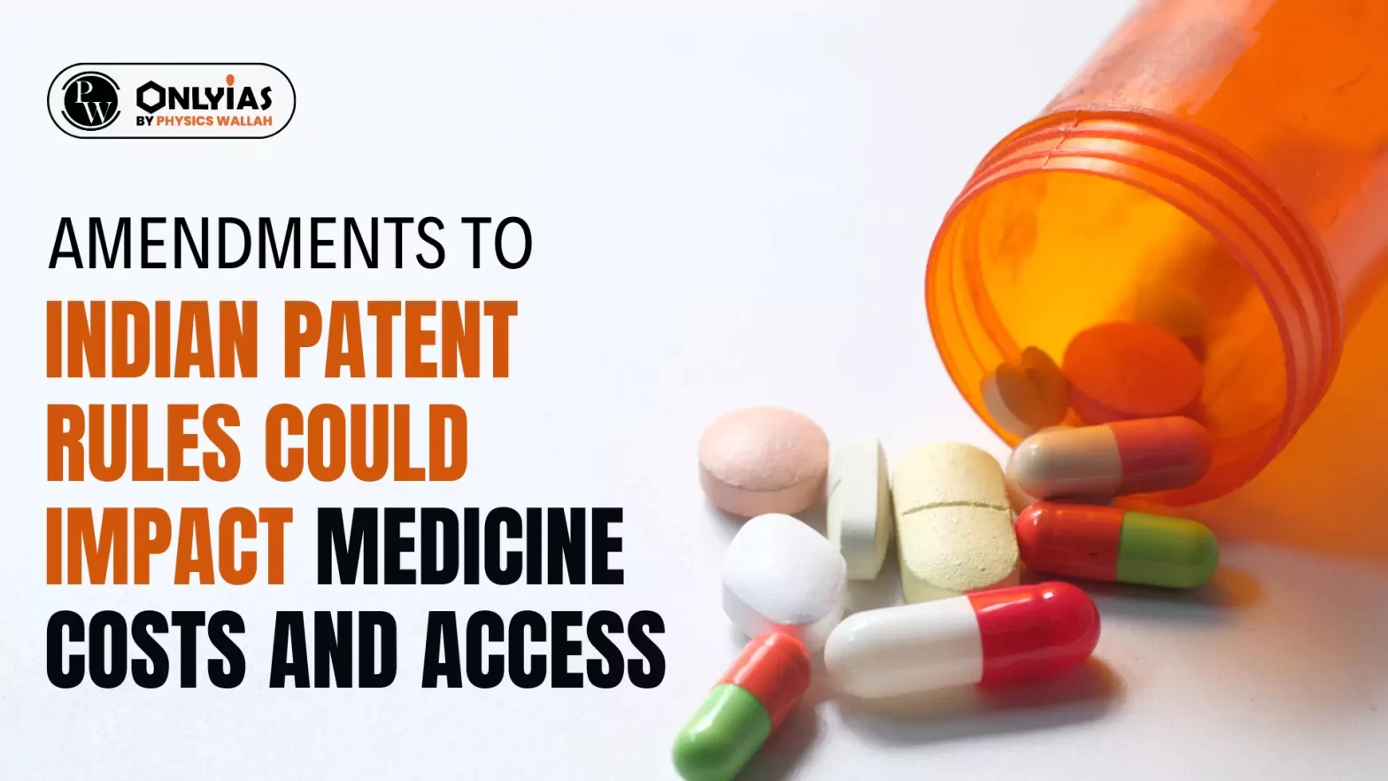 Amendments to Indian Patent Rules Could Impact Medicine Costs and Access