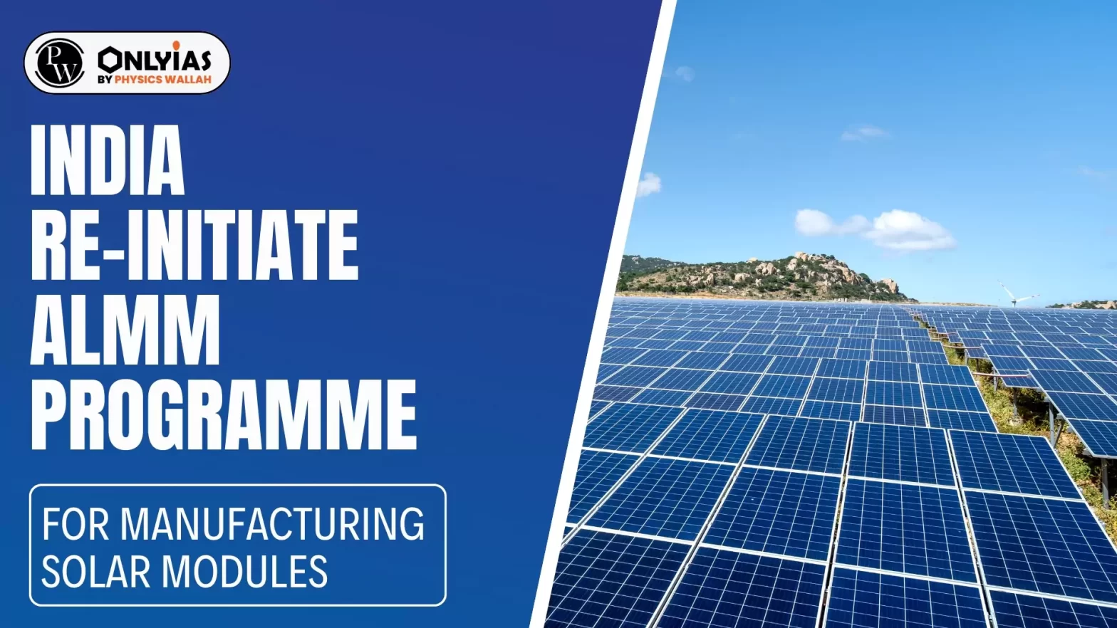 India Re-Initiate ALMM Programme For Manufacturing Solar Modules