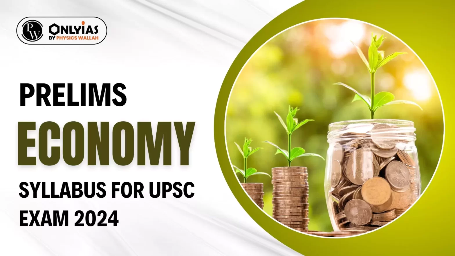 Prelims Economy Syllabus for UPSC Exam 2024