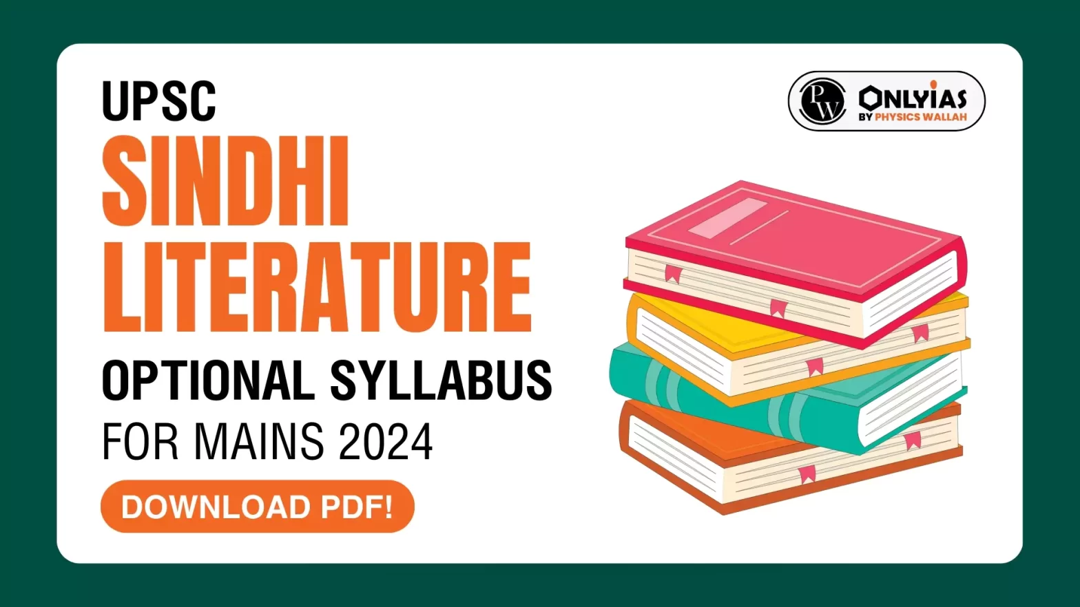 UPSC Sindhi Literature Optional Syllabus For Mains 2024, Download PDF