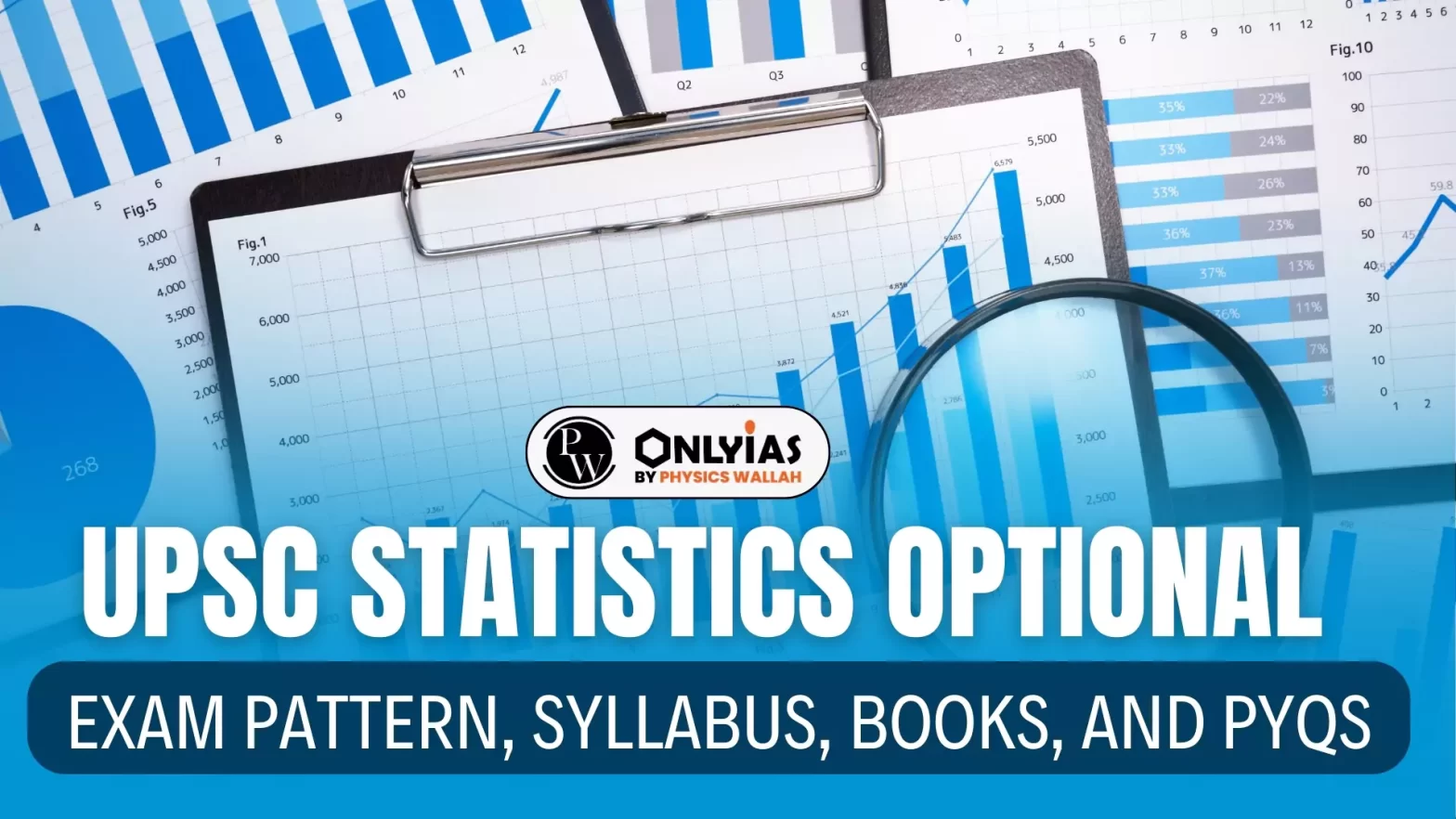 UPSC Statistics Optional: Exam Pattern, Syllabus, Books, and PYQs