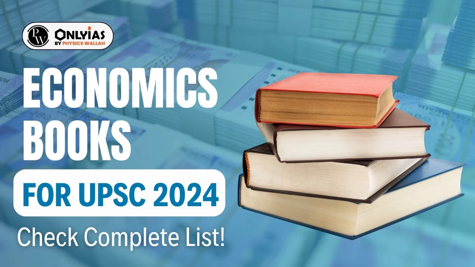 Economics Books for UPSC 2024, Check Complete List!