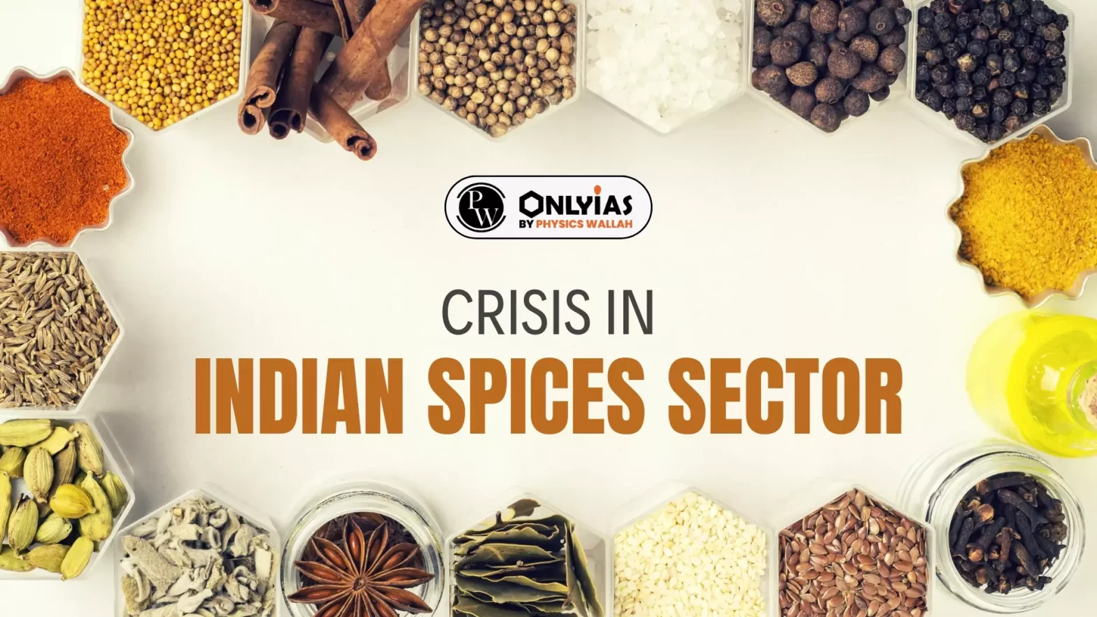 Crisis in Indian Spices Sector