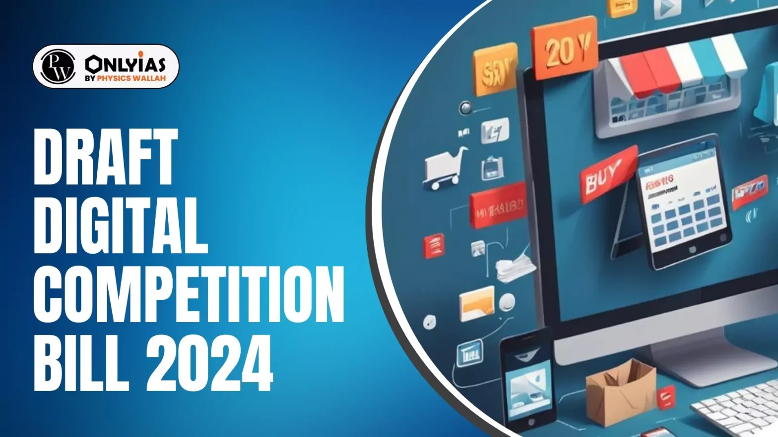 Draft Digital Competition Bill 2024