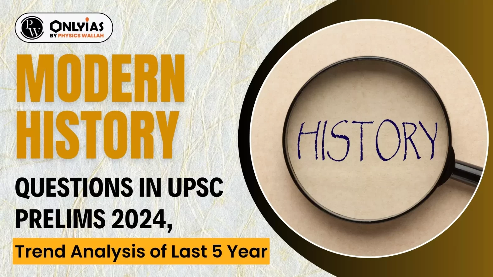 Modern History Questions in UPSC Prelims 2024, Trend Analysis of Last 5 Year