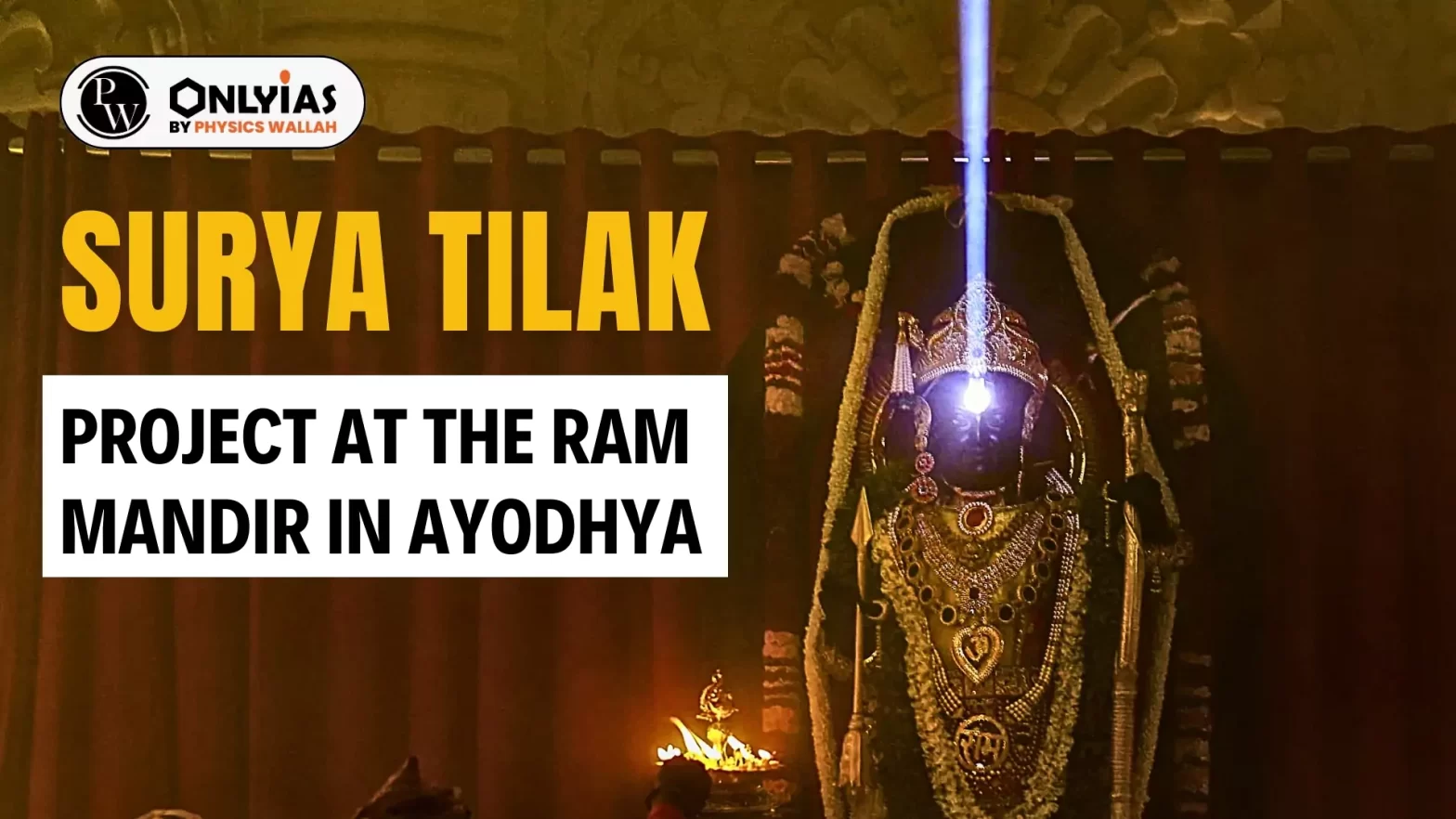 Surya Tilak Project at the Ram Mandir in Ayodhya