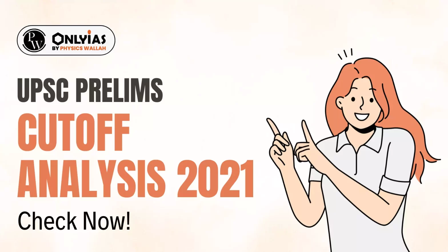 UPSC Prelims Cutoff Analysis 2021, Check Now!