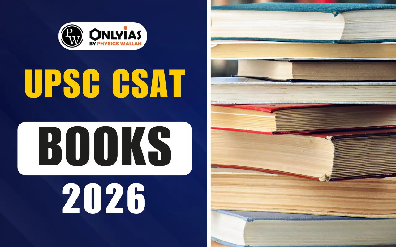 UPSC CSAT Books 2026: Comprehension, Maths, Reasoning Books for UPSC Prelims