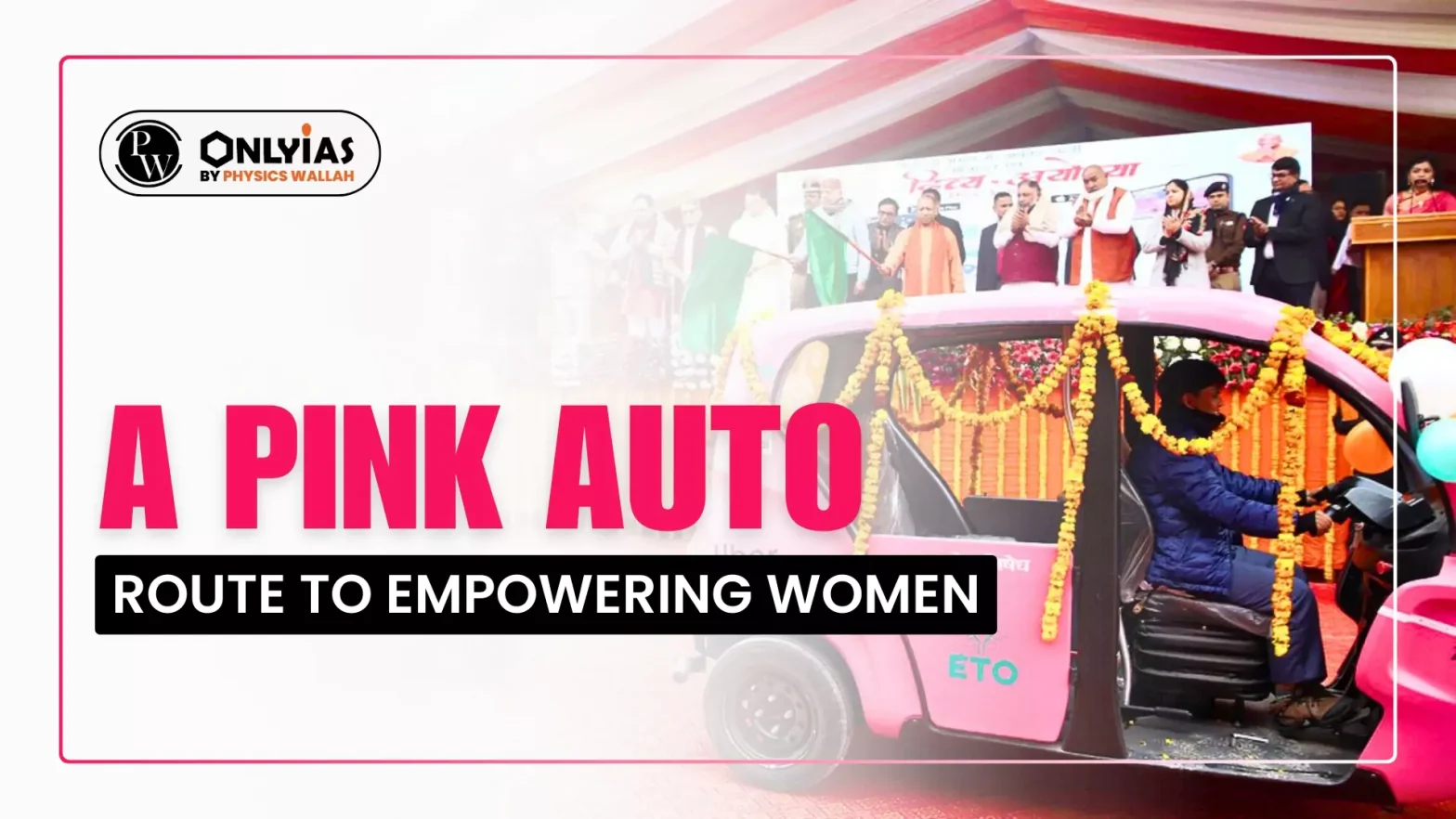 A Pink Auto Route To Empowering Women