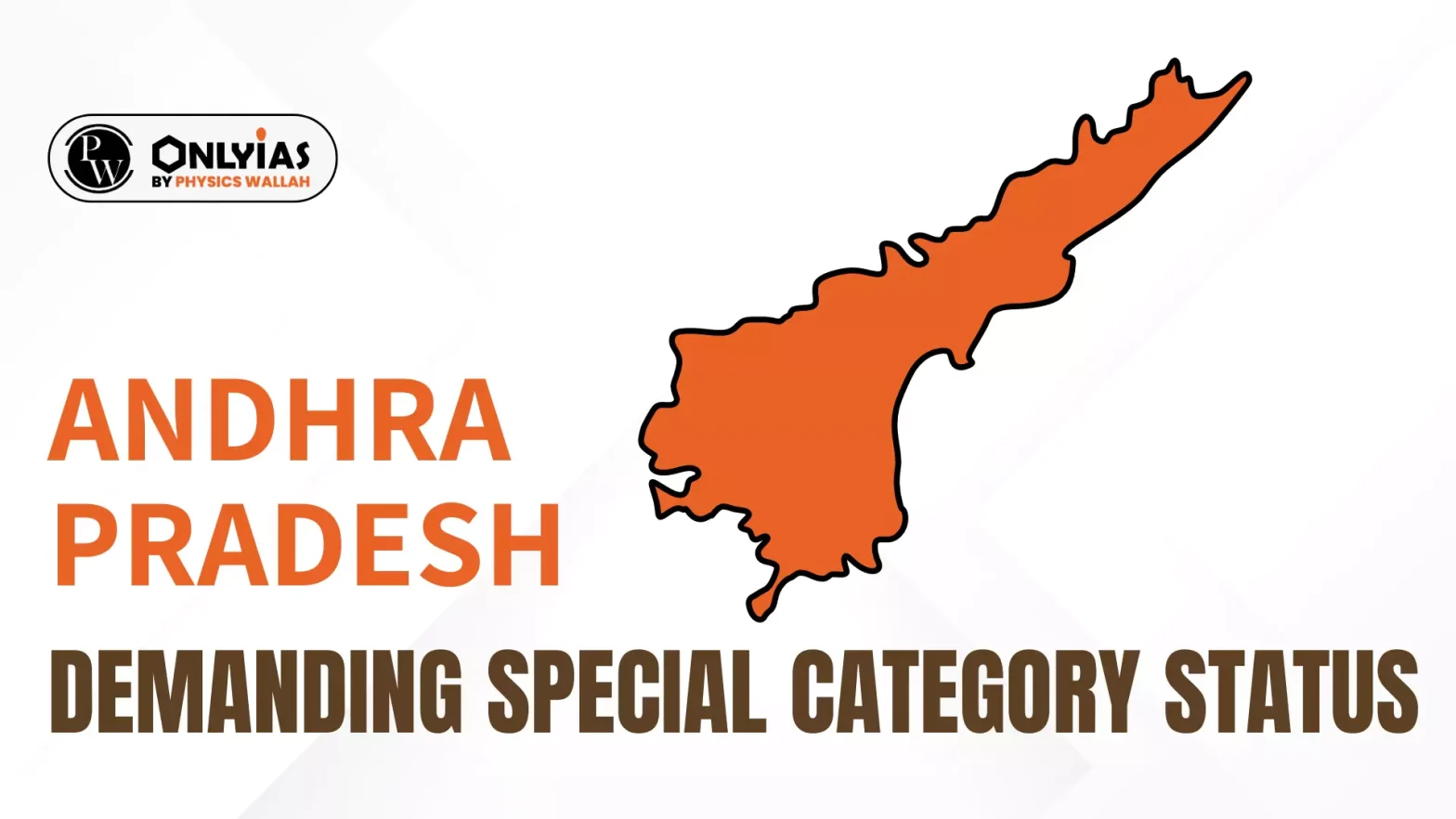 Andhra Pradesh Demanding Special Category Status