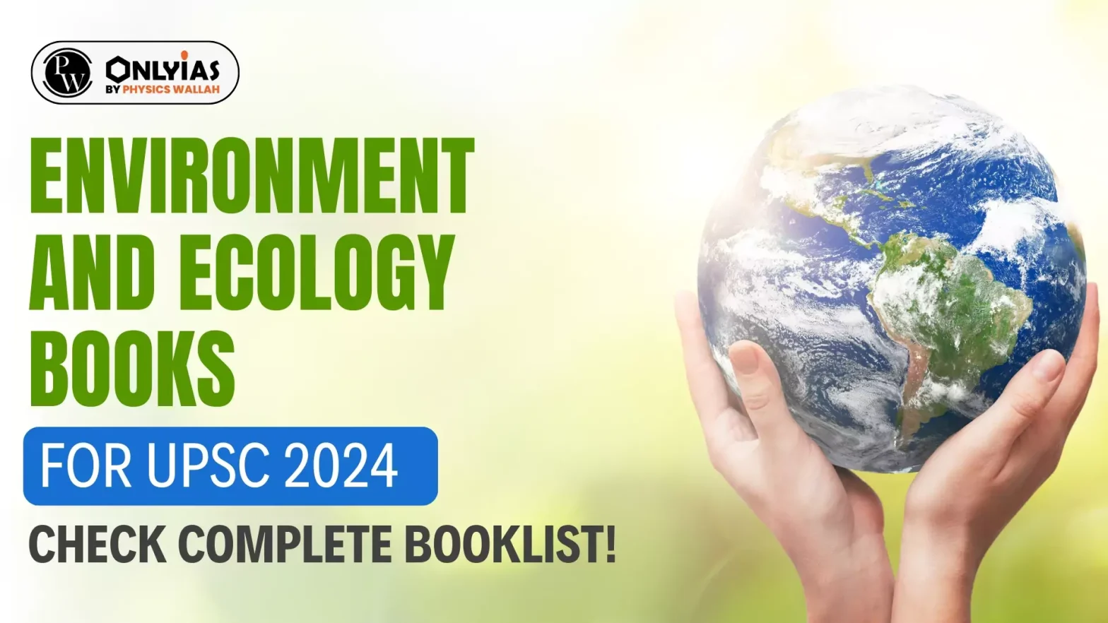 Environment and Ecology Books for UPSC 2024, Check Complete Booklist!