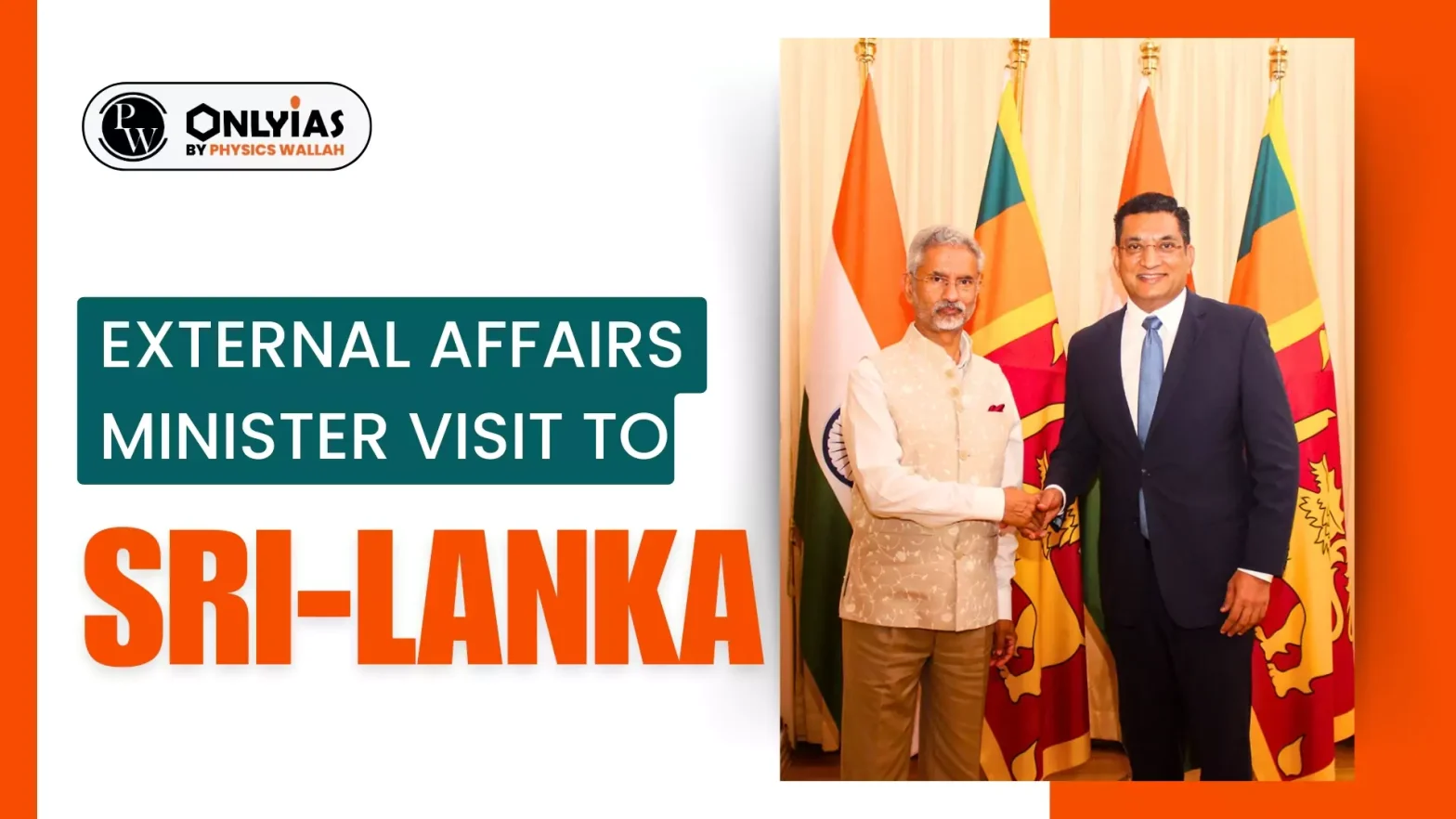 External Affairs Minister Visit to Sri-Lanka
