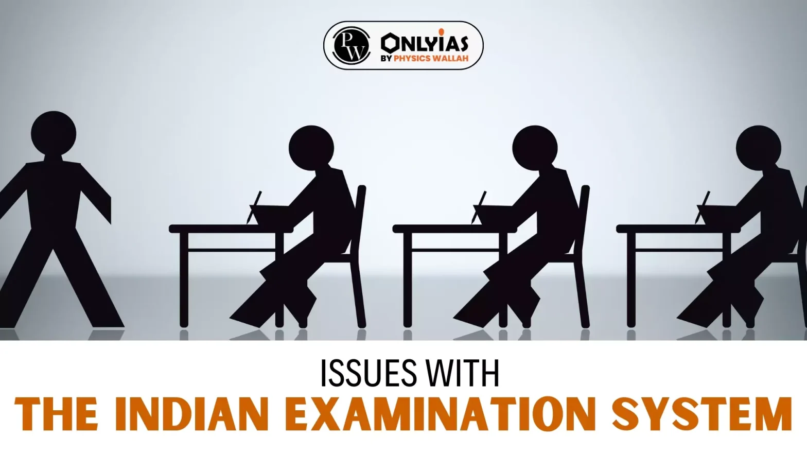 Issues with the Indian Examination System