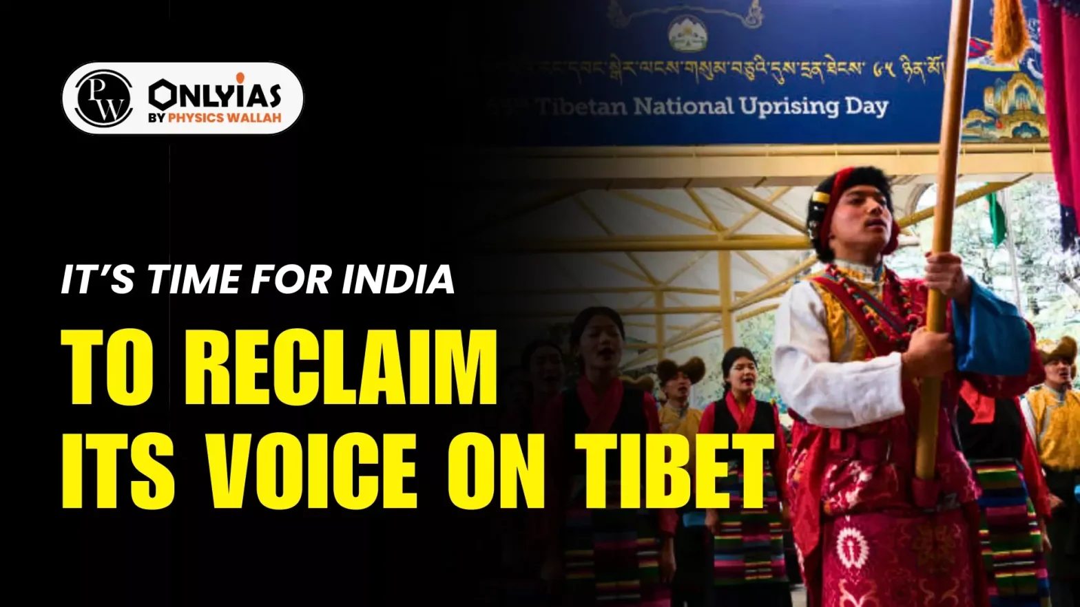 It’s Time For India To Reclaim Its Voice On Tibet