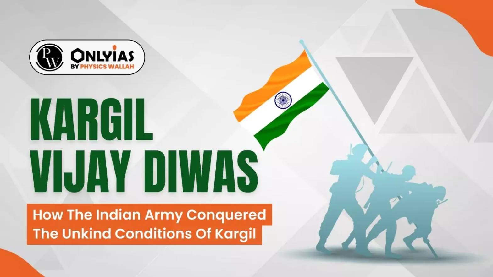 Kargil Vijay Diwas: How The Indian Army Conquered The Unkind Conditions Of Kargil