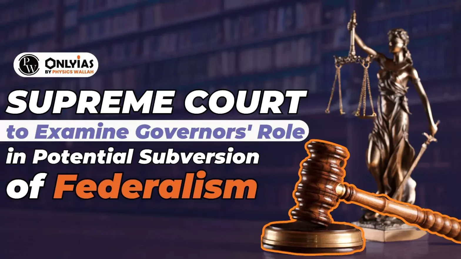 Supreme Court to Examine Governors’ Role in Potential Subversion of Federalism