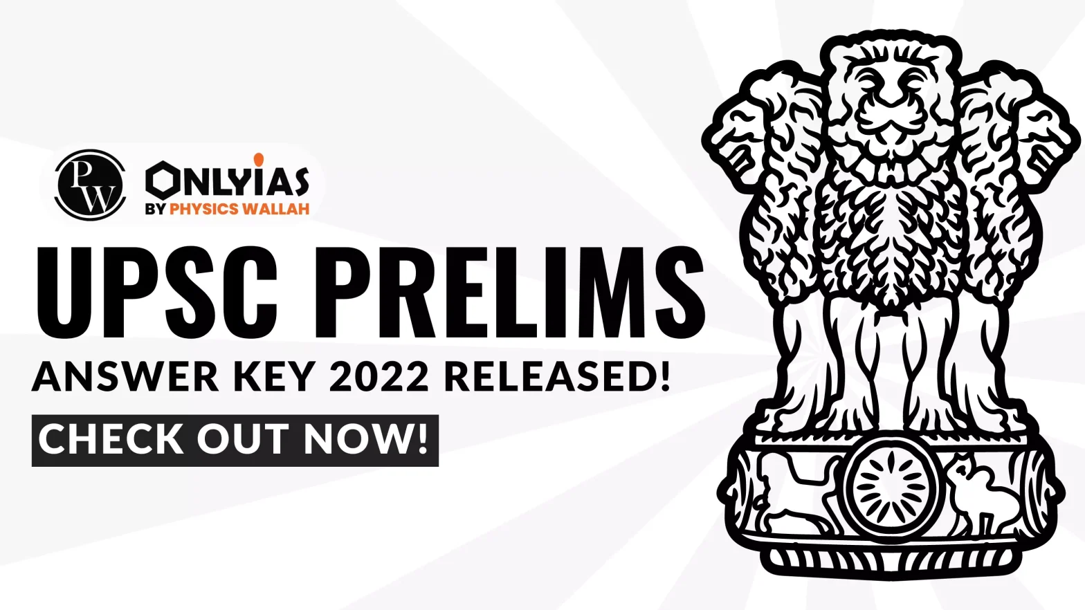 UPSC Prelim Answer Key 2022 Released! Check Out Now!